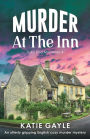 Murder at the Inn: An utterly gripping English cozy murder mystery