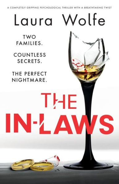 The In-Laws: A completely gripping psychological thriller with a breathtaking twist