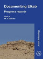 Documenting Elkab: Progress Reports