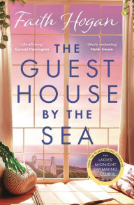 Open source audio books free download The Guest House by the Sea: A heartwarming Irish novel to curl up with from the kindle #1 bestselling author in 2024 by Faith Hogan 9781803282558 MOBI CHM RTF