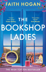 Free download textbooks online The Bookshop Ladies: The perfect uplifting story of friendship and community, shortlisted for the 2024 An Post Irish Book Awards English version 9781803282596
