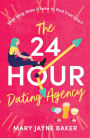 The 24 Hour Dating Agency: An absolutely feel-good and wonderfully heartwarming read!