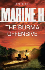 Download ebooks from dropbox Marine H SBS: The Burma Offensive in English 9781803287133