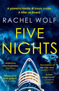 Free download of ebooks in txt format Five Nights: The glamorous, escapist, must-read psychological thriller - Agatha Christie meets Succession! (English Edition) by Rachel Wolf