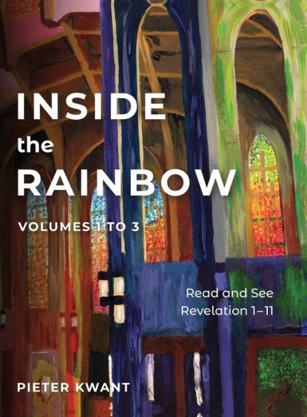 Read and See Revelation 1-11: Inside the Rainbow volumes 1 to 3