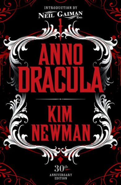 Anno Dracula Signed 30th Anniversary Edition