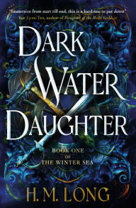 Free epub books download english The Winter Sea - Dark Water Daughter by H. M. Long PDB iBook