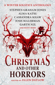 Download free pdf ebooks for ipad Christmas and Other Horrors: An Anthology of Solstice Horror 9781803363264