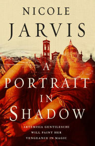 Title: A Portrait In Shadow, Author: Nicole Jarvis