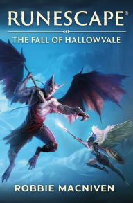 Title: Runescape: The Fall of Hallowvale, Author: Robbie MacNiven
