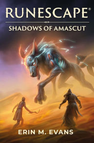 Title: Runescape: Shadows of Amascut, Author: Erin M. Evans