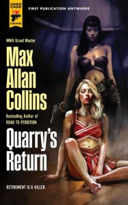 Download free ebooks online android Quarry's Return: Quarry 9781803368764 (English Edition) ePub by Max Allan Collins