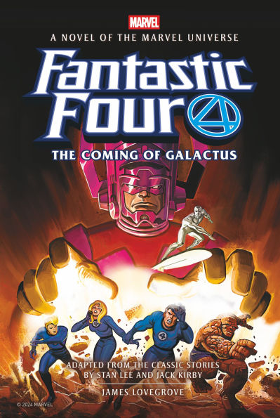 Fantastic Four: The Coming of Galactus Prose Novel