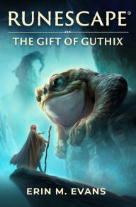 Title: RuneScape: The Gift of Guthix, Author: Erin M. Evans