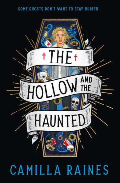 The Hollow and the Haunted: The First of The Hollow and the Haunted series