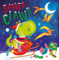 Title: Santa Claws, Author: Rosie Greening