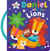 Title: Daniel and the Lions, Author: Katherine Walker