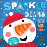 Title: Sparkle the Snowman, Author: Cara Jenkins