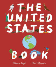 Title: The United States Book, Author: Rebecca Siegel