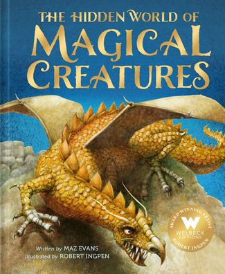 The Hidden World of Magical Creatures