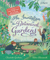 Title: An Invitation to the Botanic Gardens, Author: Charlotte Guillain