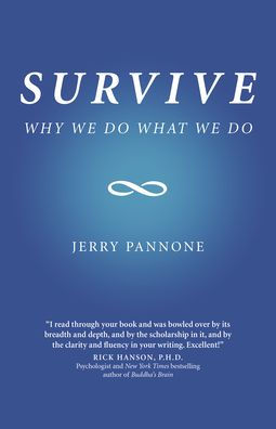 Survive: Why We Do What We Do