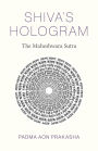 Shiva's Hologram: The Maheshwara Sutra