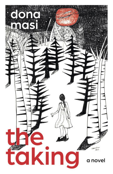 The Taking: A Novel