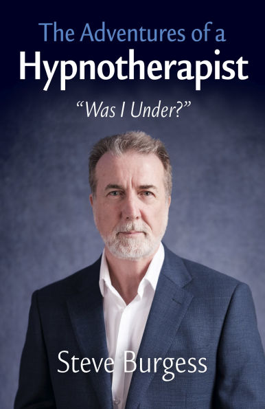 The Adventures of a Hypnotherapist: ''Was I Under?''