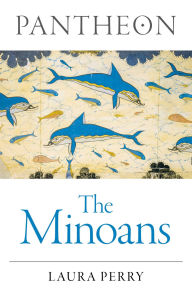 Title: Pantheon - The Minoans, Author: Laura Perry
