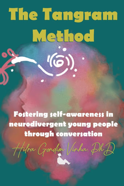 The Tangram Method: Fostering self-awareness in neurodivergent young people through conversation