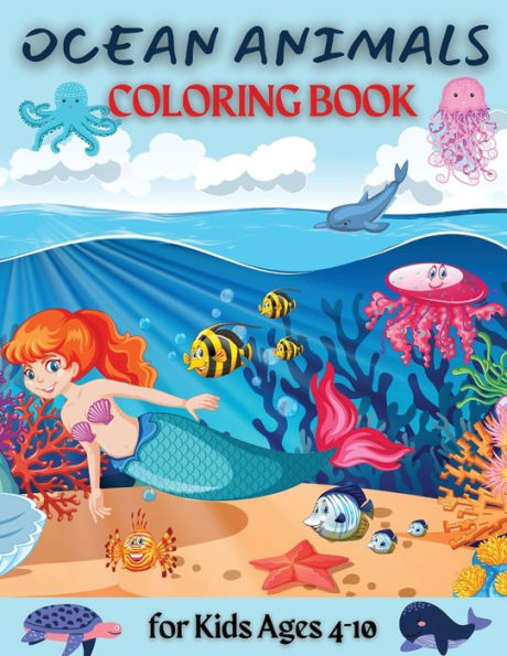 Ocean Coloring Book: Cute Ocean Animals
