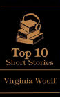 The Top 10 Short Stories - Virginia Woolf