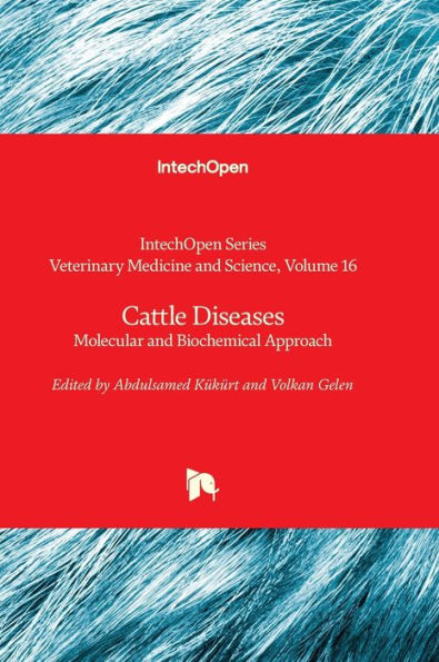 Cattle Diseases - Molecular and Biochemical Approach