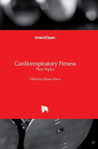 Cardiorespiratory Fitness - New Topics