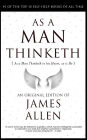 As a Man Thinketh: The Life-Changing Formula to Become a Super Human 118th Anniversary Edition