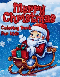 Title: Merry Christmas Coloring Book for Kids, Author: Giusko Publishing