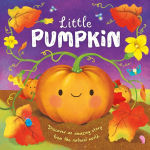 Alternative view 1 of Nature Stories: Little Pumpkin-Discover an Amazing Story from the Natural World: Padded Board Book