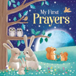 Alternative view 1 of My First Prayers: Padded Board Book