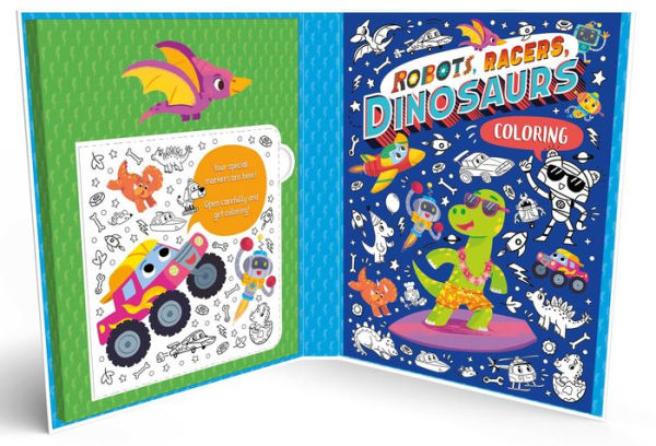 Robots, Racers, Dinosaurs Coloring Set: with Color-Changing Markers