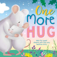 Title: One More Hug: Wish for Sweet Dreams with This Cozy Bedtime Story, Author: IglooBooks