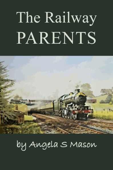 The Railway Parents