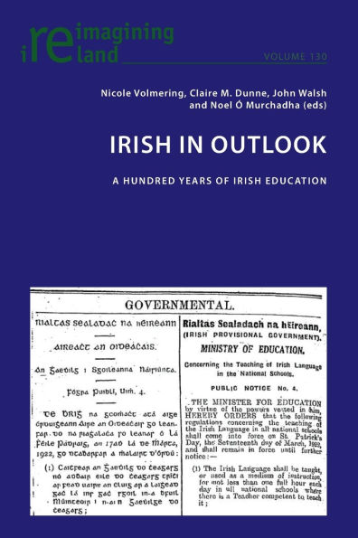 Irish in Outlook: A Hundred Years of Irish Education