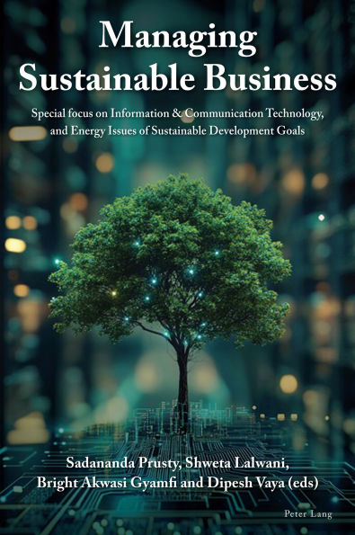 Managing Sustainable Business: Special focus on Information & Communication Technology, and Energy Issues of Sustainable Development Goals