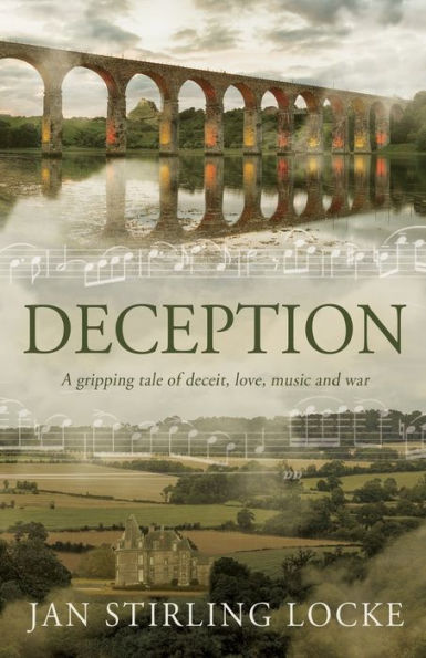 Deception: A gripping tale of deceit, love, music and war