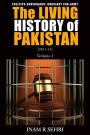 The Living History of Pakistan (2011-2013): Volume I