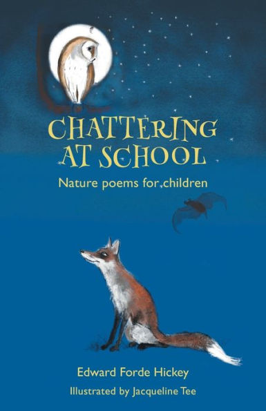 Chattering at School: Nature poems for children
