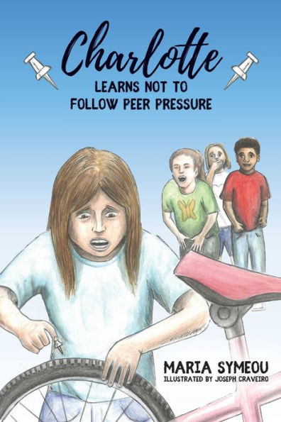 Charlotte: Learns Not to Follow Peer Pressure