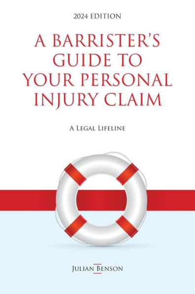 A Barrister's Guide to Your Personal Injury Claim