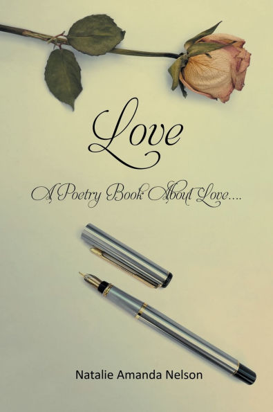 Love: A Poetry Book About Love